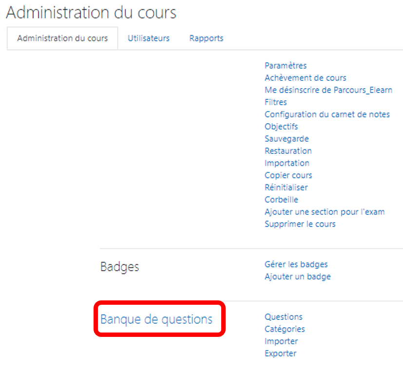 Comment Utiliser La Banque De Questions Dans L Activit Test Cr Er Des